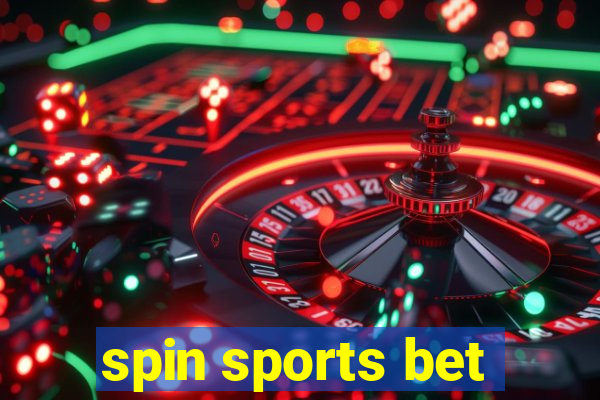 spin sports bet